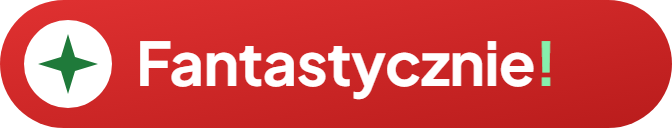 Fantastycznie!